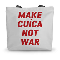 Make Cuica Not War Canvas Tote Bag